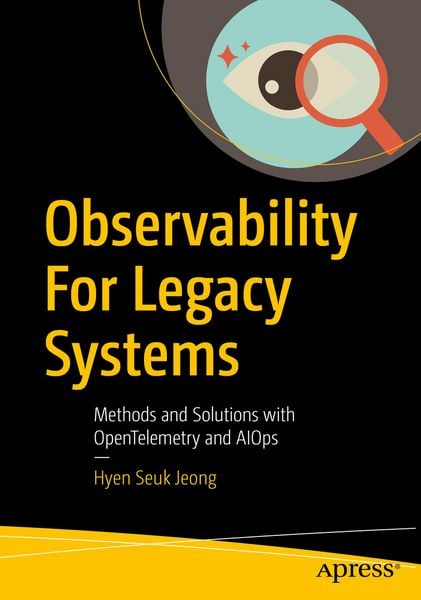 Produktbild: Observability For Legacy Systems