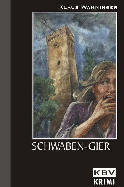 Produktbild: Schwaben-Gier / Kommissar Braig Band 8