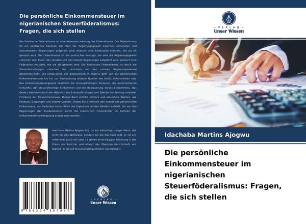 Die persönliche Einkommensteuer im nigerianischen Steuerföderalismus: Fragen, die sich stellen, Taschenbuch von Idachaba Martins Ajogwu, Verlag Unser