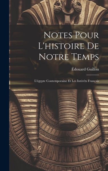 Produktbild: Notes Pour L'histoire De Notre Temps