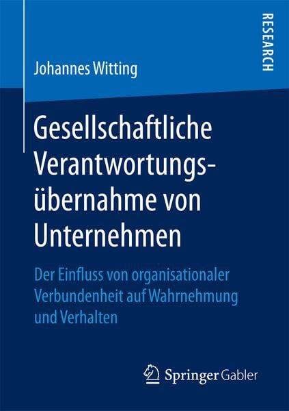 Gesellschaftliche Verantwortungsübernahme von Unternehmen, Taschenbuch von Johannes Witting, Springer Fachmedien Wiesbaden GmbH, 9783658192716
