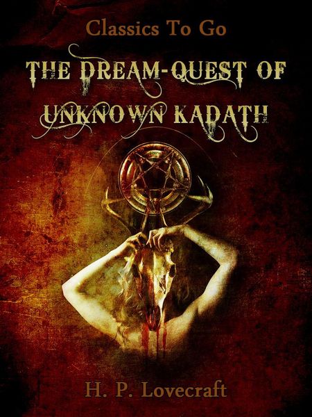 Produktbild: The Dream-Quest of Unknown Kadath