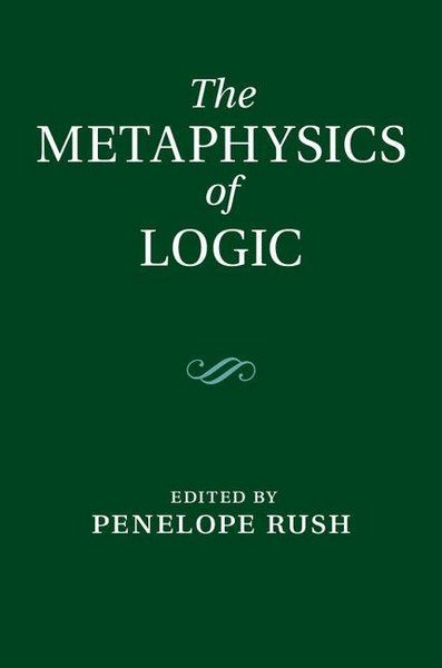 Produktbild: The Metaphysics of Logic