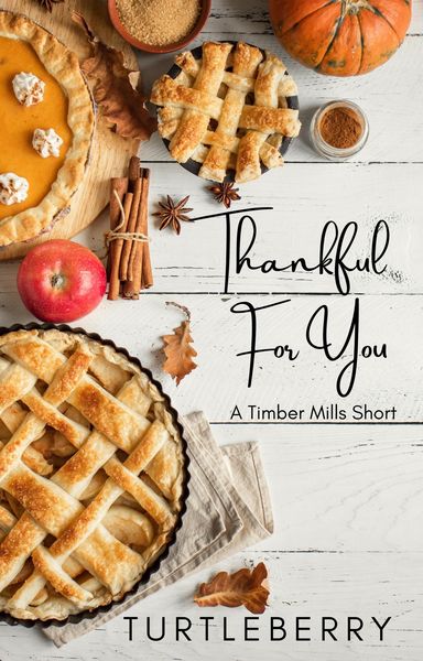 Produktbild: Thankful For You (Timber Mills, #6)