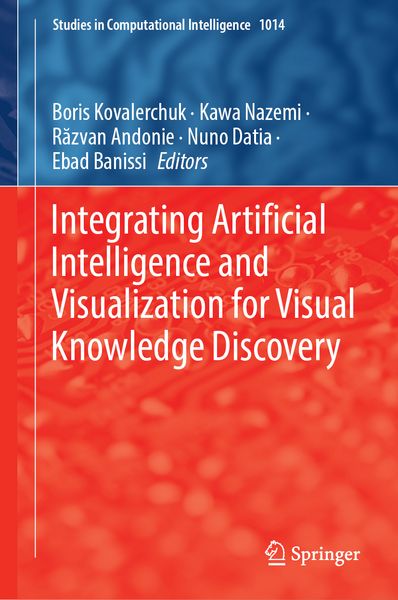 Produktbild: Integrating Artificial Intelligence and Visualization for Visual Knowledge Discovery