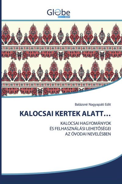 Produktbild: Kalocsai Kertek Alatt...