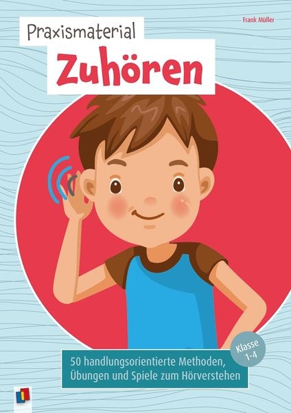Produktbild: Praxismaterial Zuh&ouml;ren &ndash; Klasse 1-4