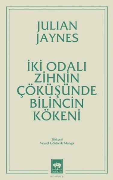 Produktbild: Iki Odali Zihnin C&ouml;k&uuml;s&uuml;nde Bilincin K&ouml;keni