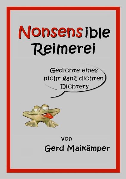Nonsensible Reimerei, Taschenbuch von Gerd Maikämper, Epubli, 9783737555333