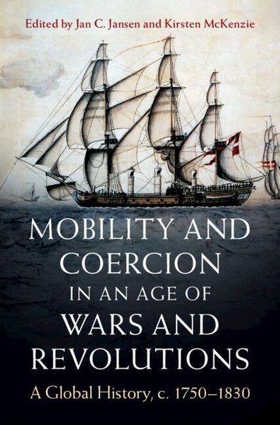 Produktbild: Mobility and Coercion in an Age of Wars and Revolutions