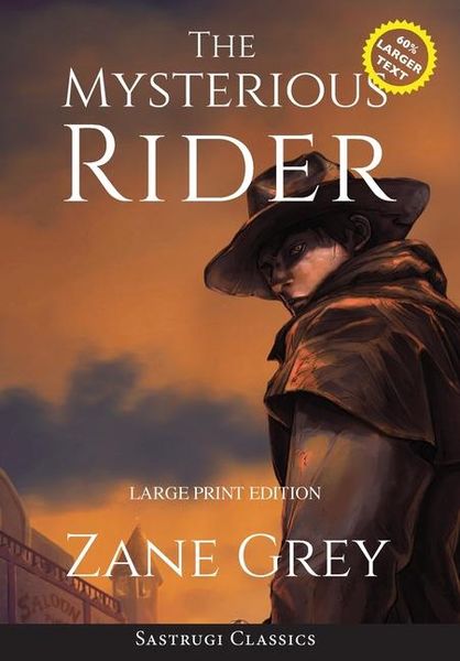 Produktbild: The Mysterious Rider (Annotated, Large Print)