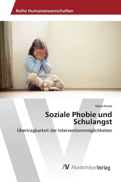 Produktbild: Soziale Phobie und Schulangst