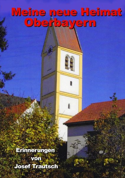 Produktbild: Meine neue Heimat Oberbayern