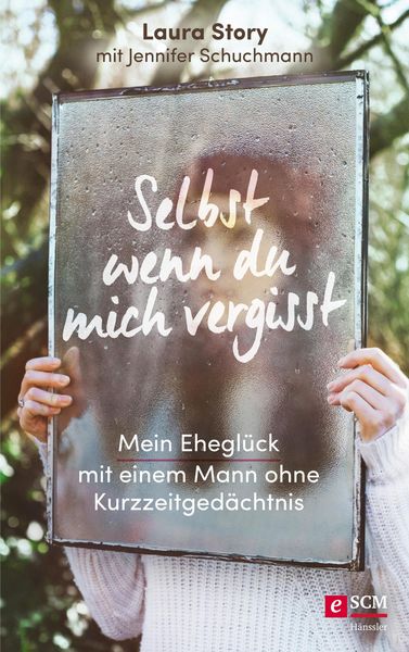Produktbild: Selbst wenn du mich vergisst