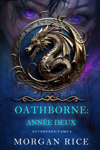Produktbild: Oathborne : Ann&eacute;e deux (Tome 2 de la s&eacute;rie Oathborne)