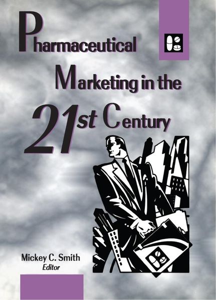 Produktbild: Pharmaceutical Marketing in the 21st Century