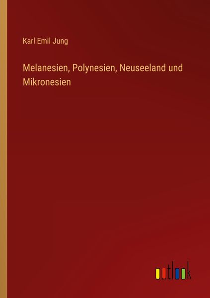 Produktbild: Melanesien, Polynesien, Neuseeland und Mikronesien