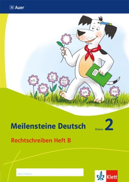 Meilensteine Deutsch 2. Rechtschreiben - Ausgabe ab 2017, Geheftet von , Klett Schulbuchverlag, 978-3-12-007134-1