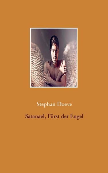 Produktbild: Satanael, F&uuml;rst der Engel