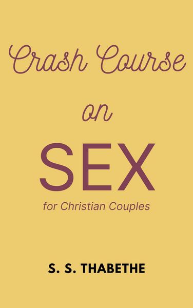 Produktbild: Crash Course on Sex for Christian Couples (Crash Course Series, #1)