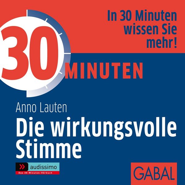 Produktbild: Lauten, A: 30 Minuten f&uuml;r eine wirkungsvolle Stimme/CD