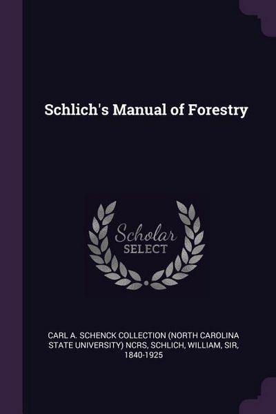 Produktbild: Schlich's Manual of Forestry