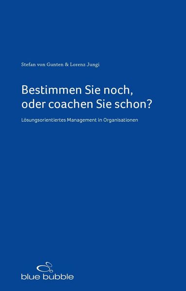 Produktbild: Bestimmen Sie noch, oder coachen Sie schon?