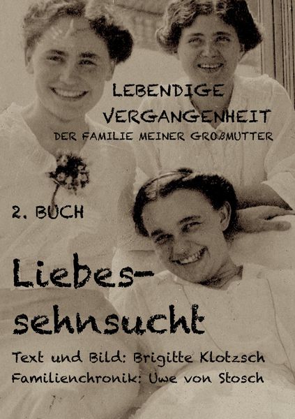 Produktbild: Lebendige Vergangenheit der Familie meiner Gro&szlig;mutter, 2. Buch