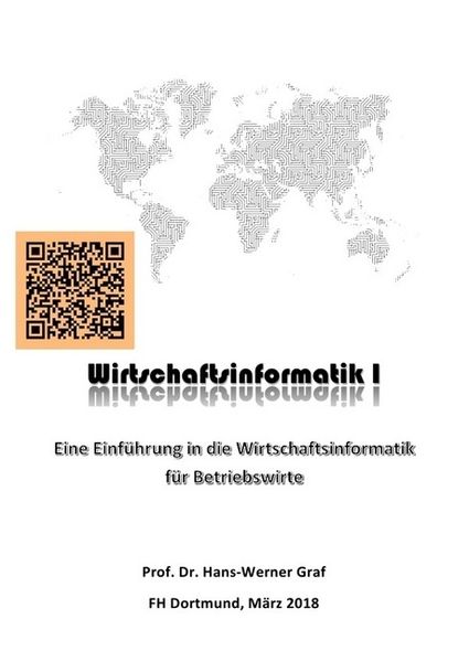 Wirtschaftsinformatik I, Taschenbuch von Hans-Werner Graf, Epubli, 9783746718712
