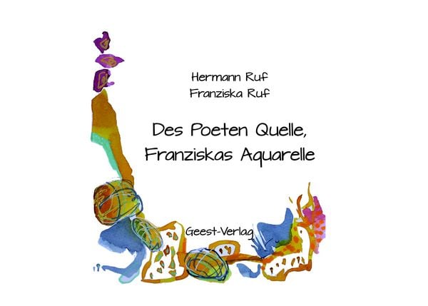 Produktbild: Des Poeten Quelle, Franziskas Aquarelle