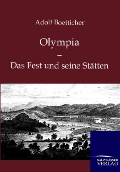 Olympia, Taschenbuch von Adolf Boetticher, Salzwasser, 9783864447266
