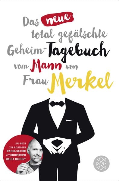 Produktbild: Das neue total gef&auml;lschte Geheim-Tagebuch vom Mann von Frau Merkel