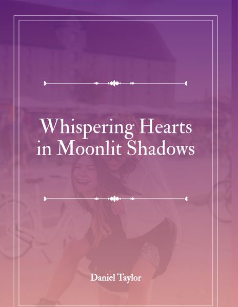 Produktbild: Whispering Hearts in the Moonlight Shadows (Romance, #1)