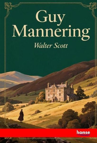 Produktbild: Guy Mannering or The Astrologer