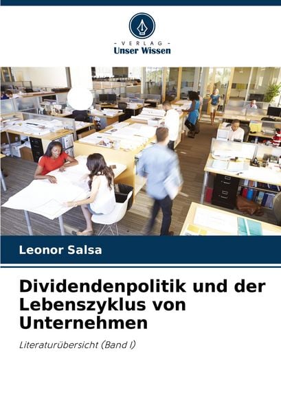 Produktbild: Dividendenpolitik und der Lebenszyklus von Unternehmen