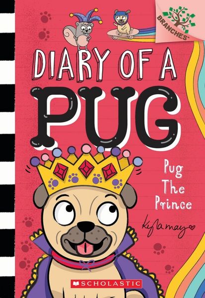 Produktbild: Pug the Prince: A Branches Book (Diary of a Pug #9)