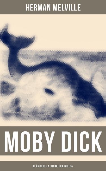 Produktbild: Moby Dick (Cl&aacute;sico de la literatura inglesa)