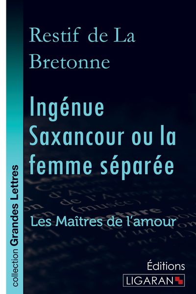 Produktbild: Ing&eacute;nue Saxancour ou la femme s&eacute;par&eacute;e (grands caract&egrave;res)