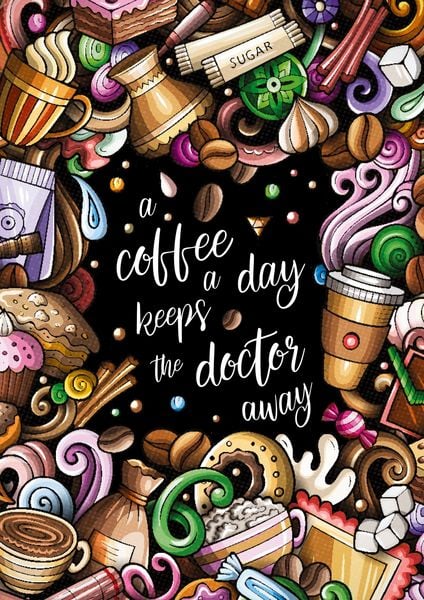 Produktbild: A Coffee a Day Keeps the Doctor Away &ndash; Das entspannende Malbuch f&uuml;r Kaffee-Liebhaber