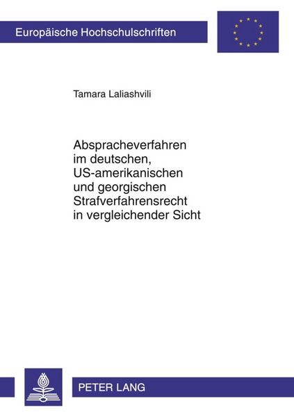 Produktbild: Abspracheverfahren im deutschen, US-amerikanischen und georgischen Strafverfahrensrecht in vergleichender Sicht
