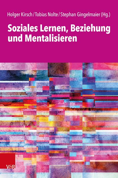 Produktbild: Soziales Lernen, Beziehung und Mentalisieren