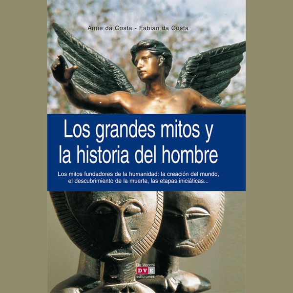 Produktbild: Los grandes mitos y la historia del hombre