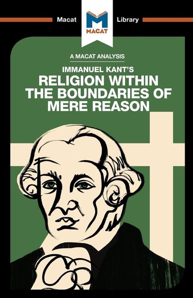 Produktbild: An Analysis of Immanuel Kant's Religion within the Boundaries of Mere Reason