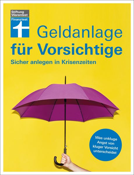 Produktbild: Geldanlage f&uuml;r Vorsichtige