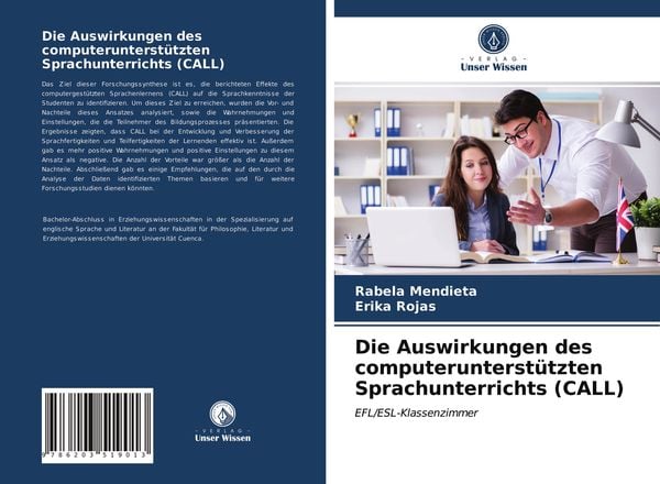 Produktbild: Die Auswirkungen des computerunterst&uuml;tzten Sprachunterrichts (CALL)