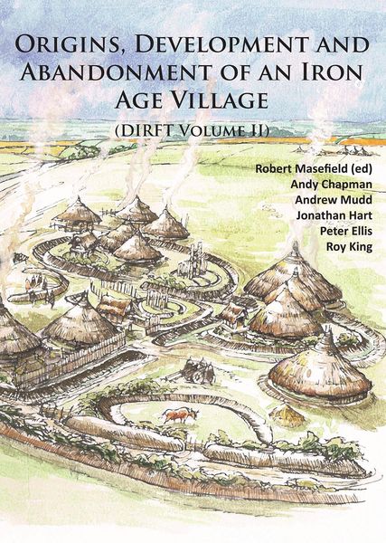 Produktbild: Origins, Development and Abandonment of an Iron Age Village