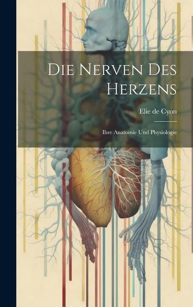Produktbild: Die Nerven des Herzens