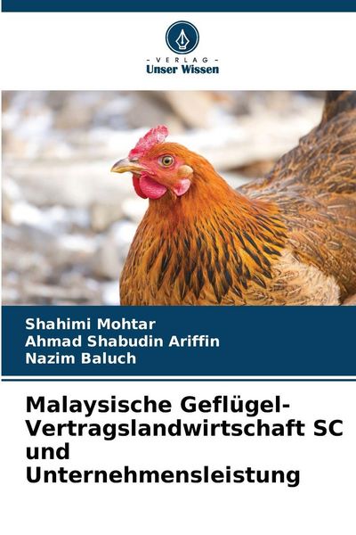 Produktbild: Malaysische Gefl&uuml;gel-Vertragslandwirtschaft SC und Unternehmensleistung