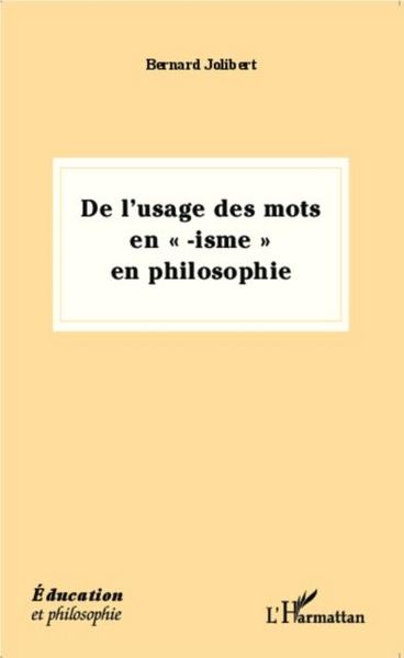 Produktbild: De l'usage des mots en isme en philosophie