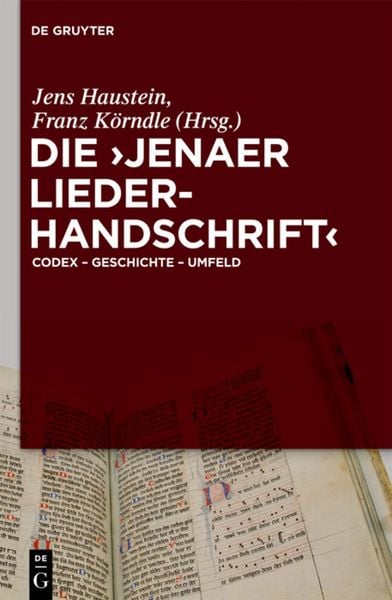 Produktbild: Die 'Jenaer Liederhandschrift'